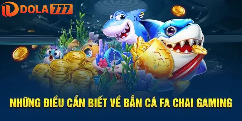 Bắn cá FA CHAI gaming