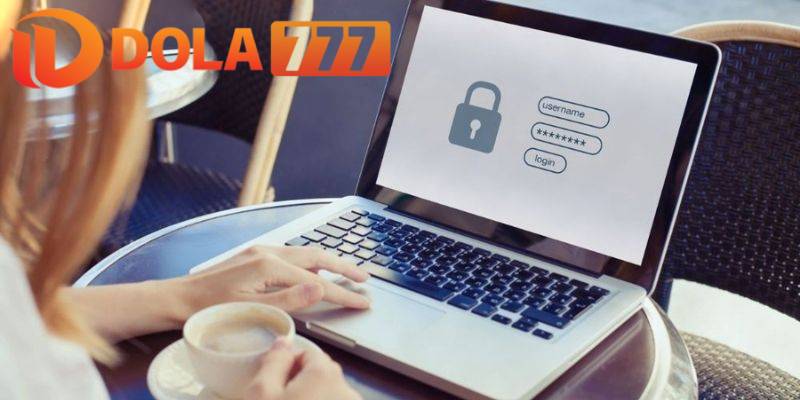 Nắm rõ các lỗi thường gặp trên để tránh đăng nhập tài khoản Dola777 thất bại